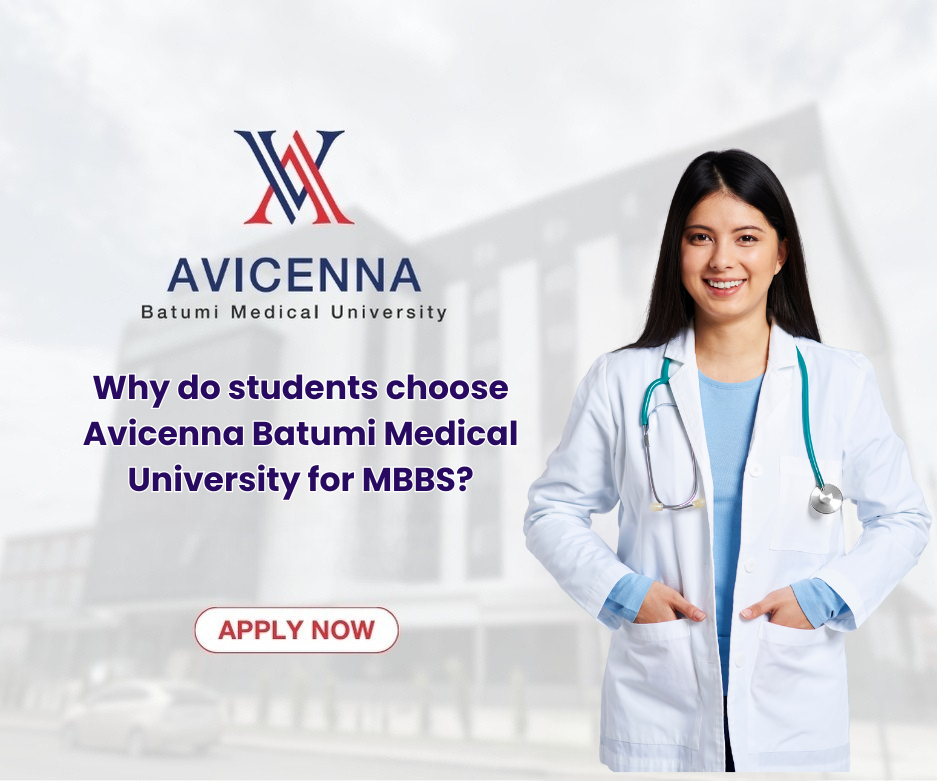 Why do students choose Avicenna Batumi Medical University for MBBS?